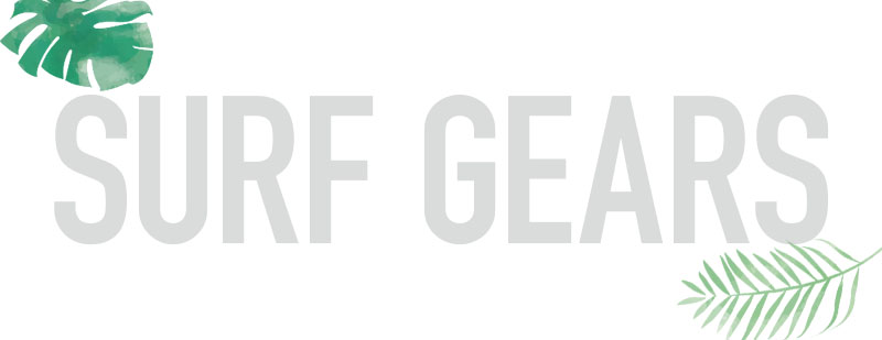 SURF GEARS