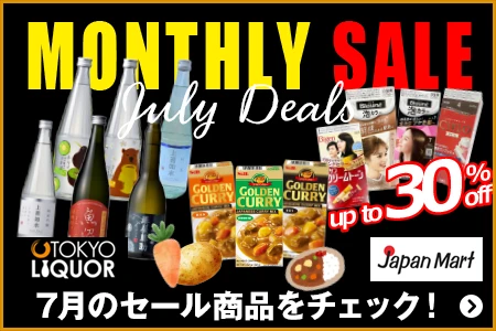 Japan Mart ／ TOKYO LIQUOR 7月のセール商品をチェック！